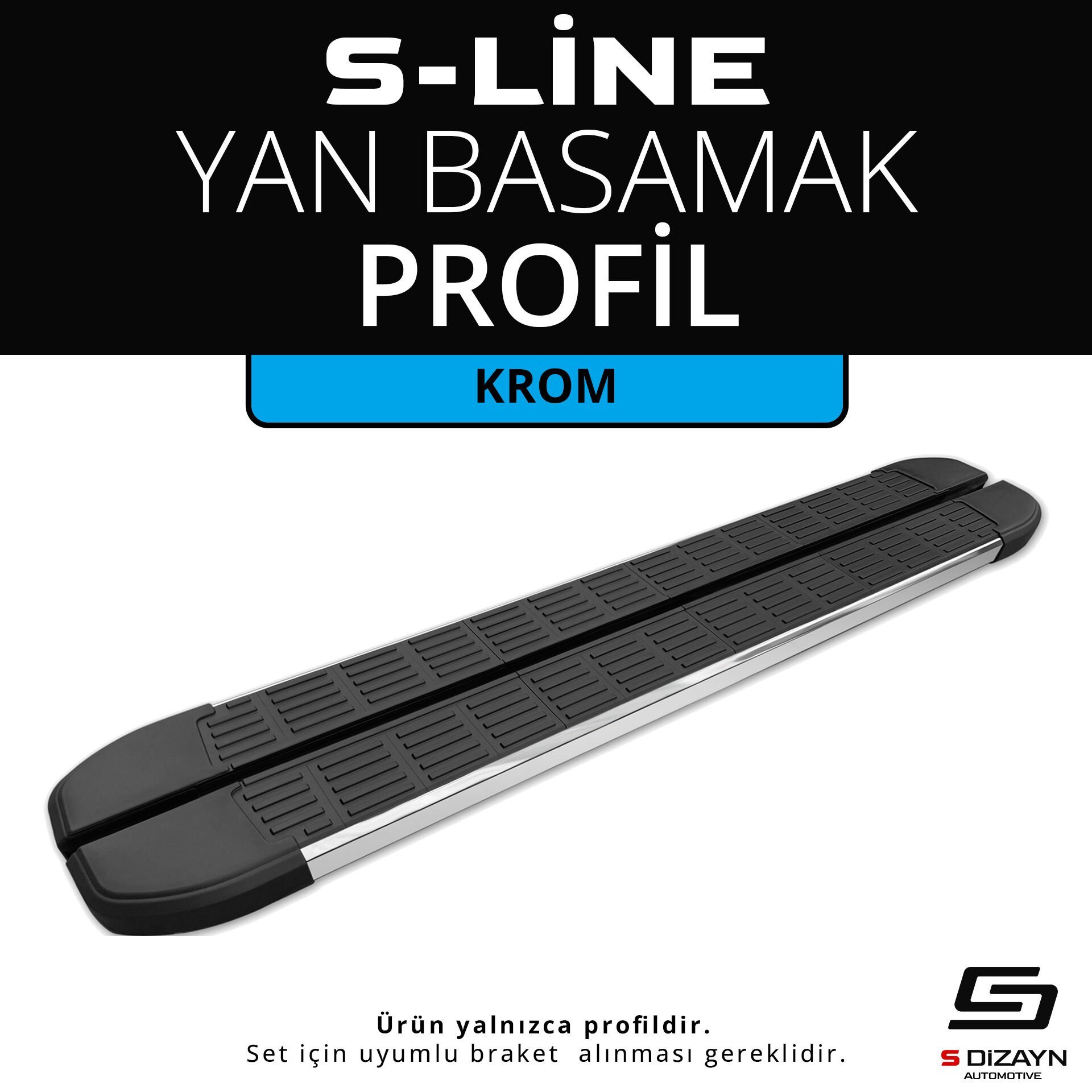 S-Dizayn S-Line Krom Yan Basamak Profil 183 Cm Etekli 36lık