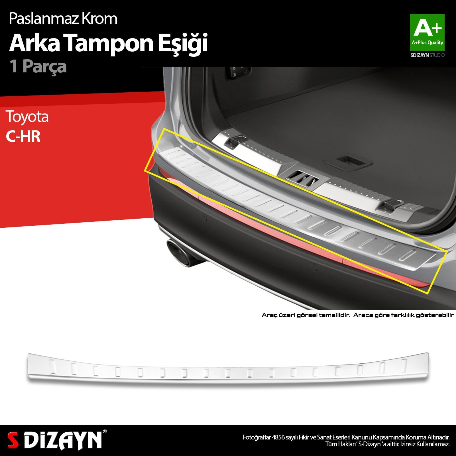 S-Dizayn Toyota C-HR Krom Arka Tampon Eşiği 2018 Üzeri A+ Kalite