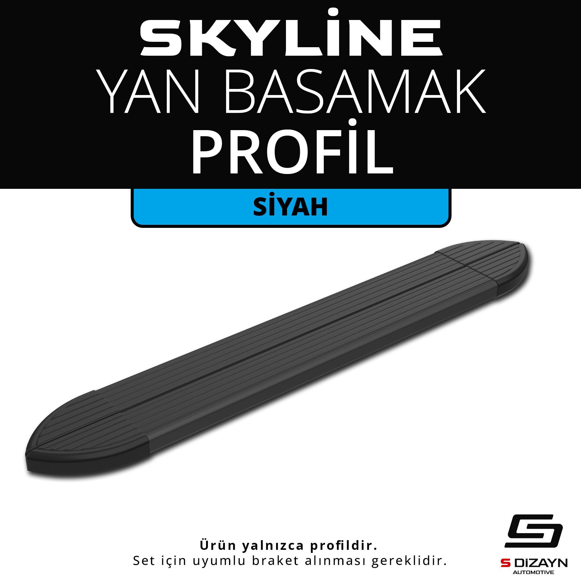 Skyline Siyah Yan Basamak Profil 173 Cm