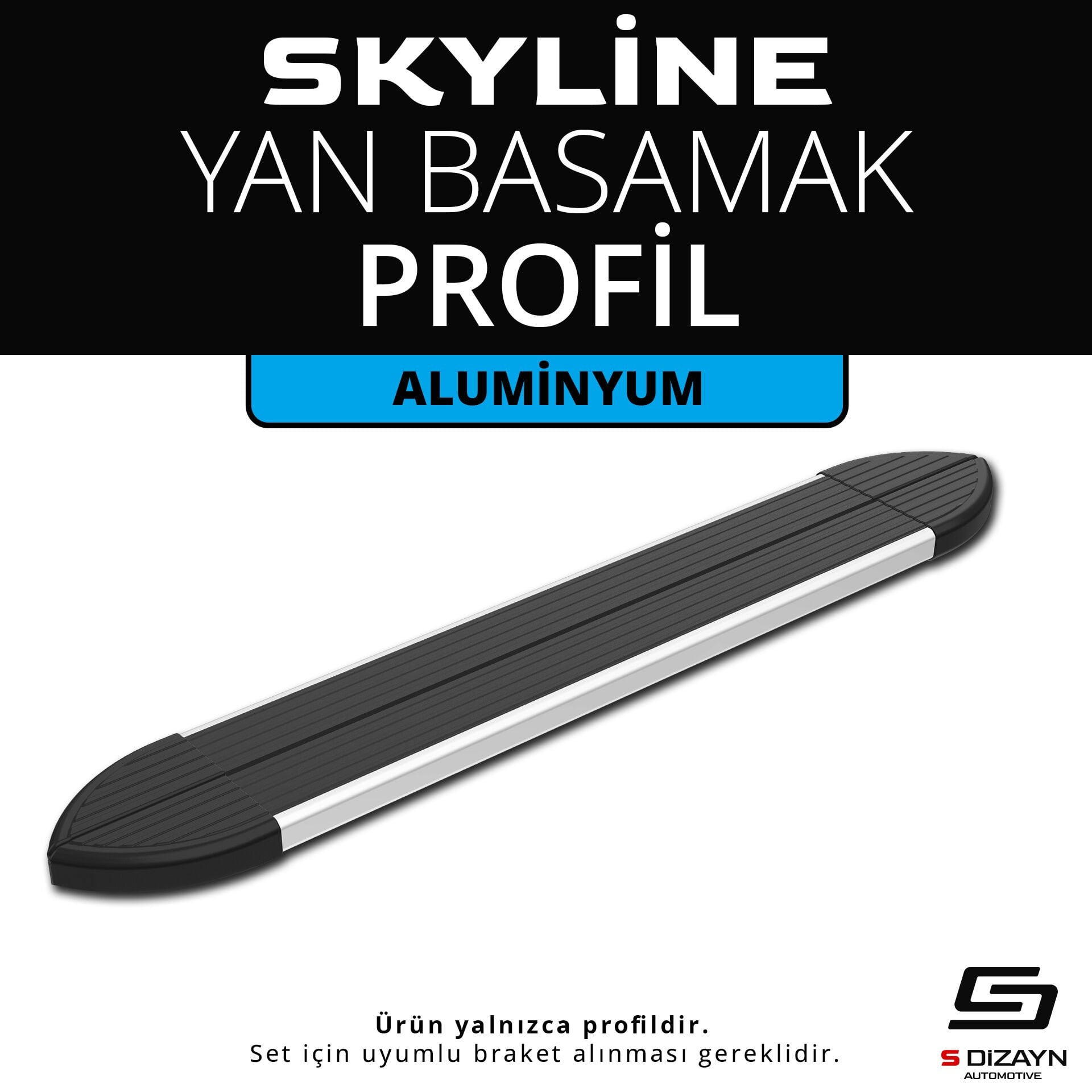 Skyline Aluminyum Yan Basamak Profil 203 Cm Etekli