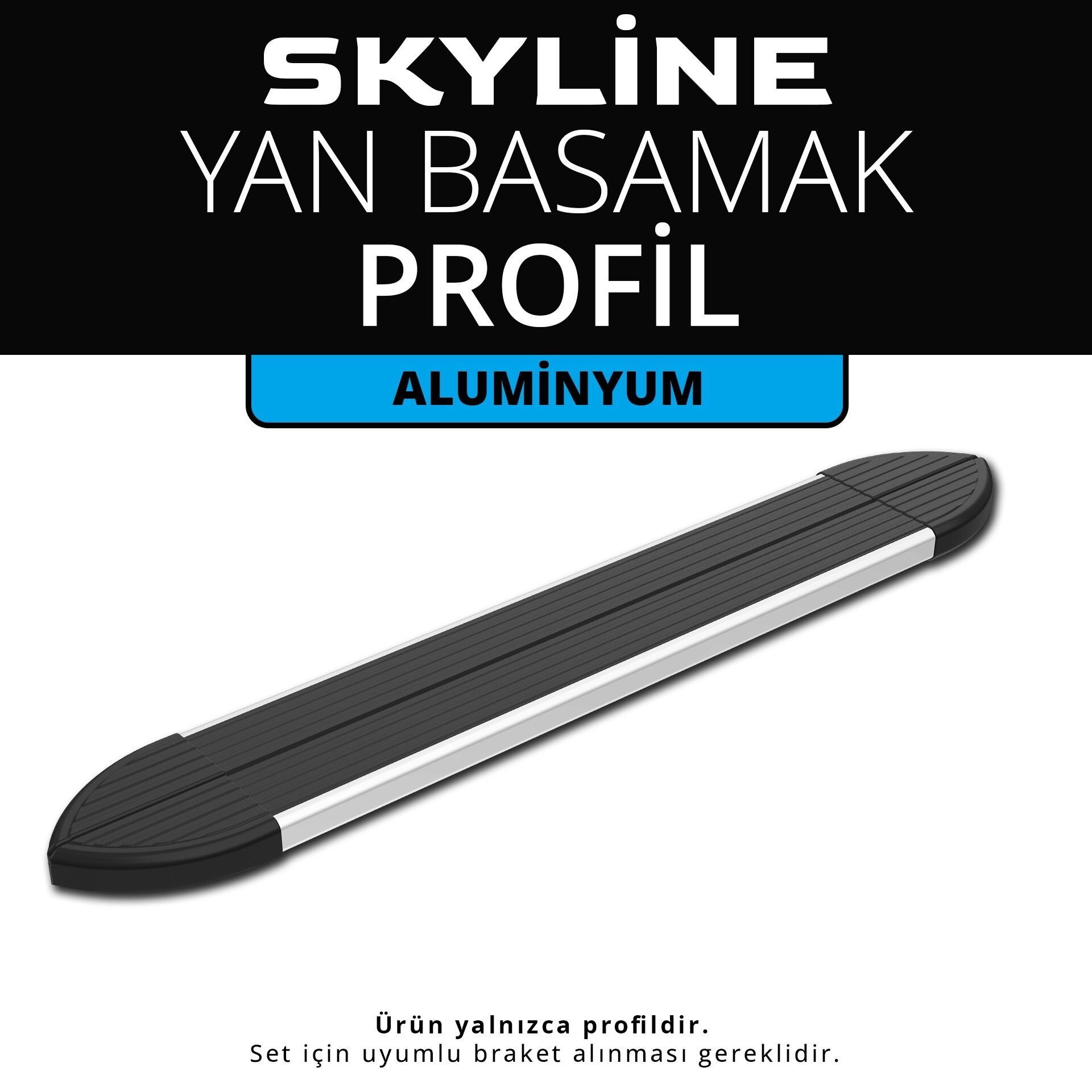 Skyline Aluminyum Yan Basamak Profil 253 Cm