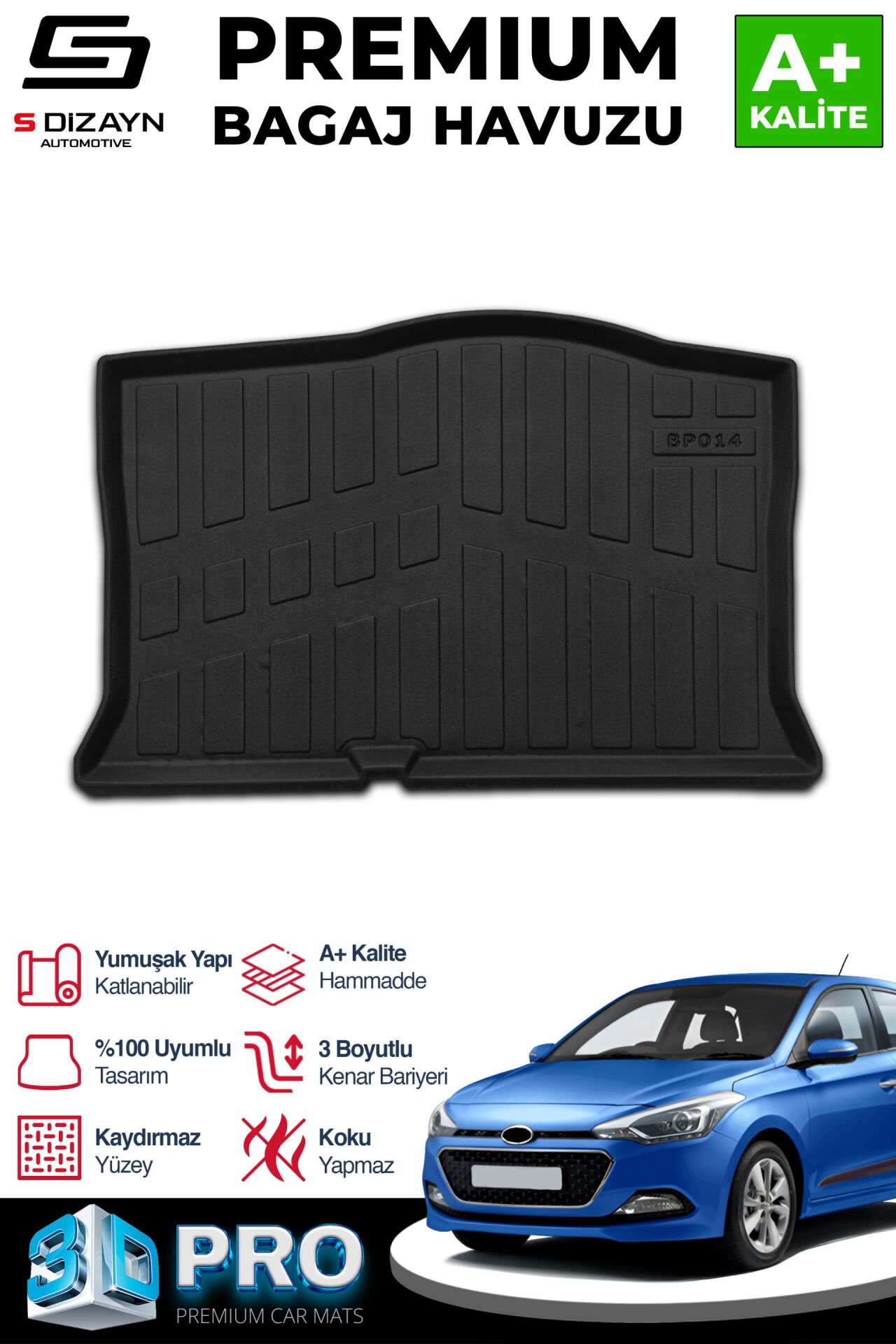 S-Dizayn Hyundai i20 3D Pro Bagaj Havuzu 2014-2020 A+ Kalite