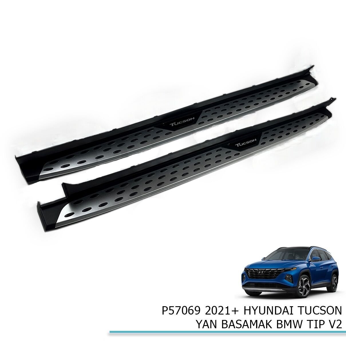 Hyundai Tucson Yan Basamak Bmw Tip V2 2021+