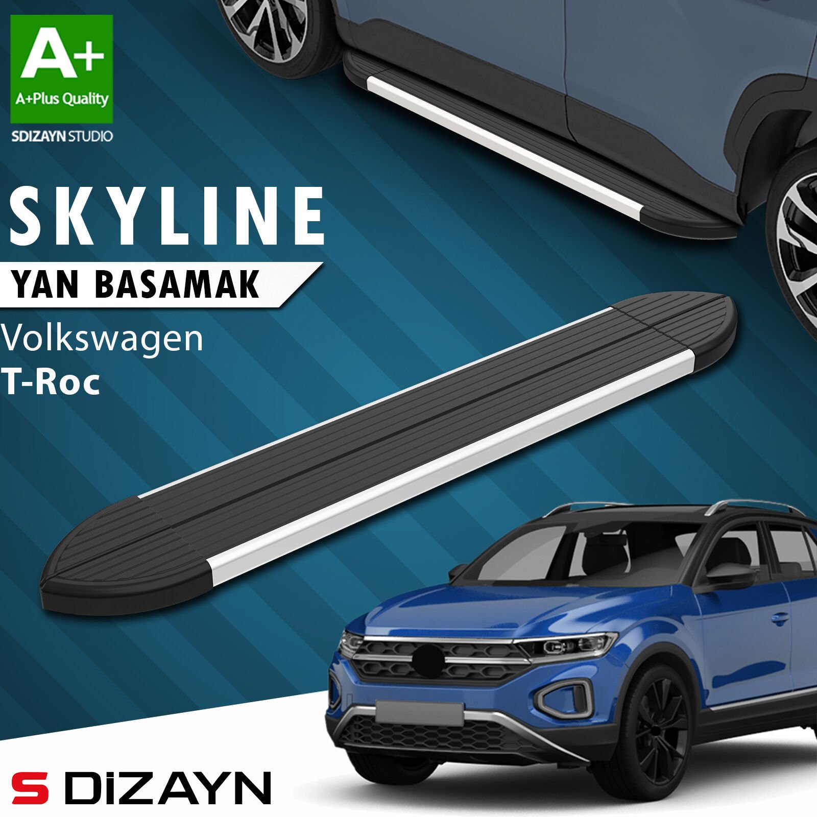 S-Dizayn VW T-Roc Skyline Aluminyum Yan Basamak 173 Cm 2019 Üzeri A+ Kalite