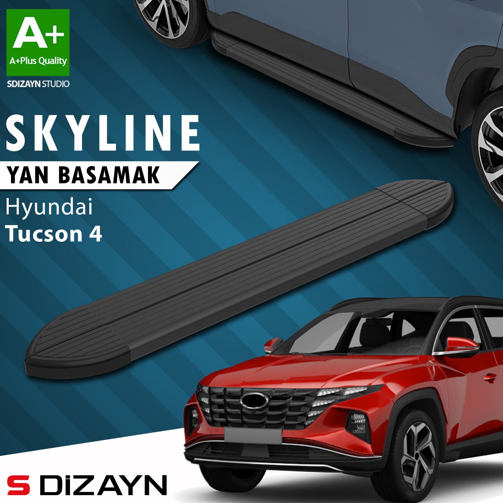 S-Dizayn Hyundai Tucson 4 Skyline Siyah Yan Basamak 173 Cm 2021 Üzeri A+ Kalite