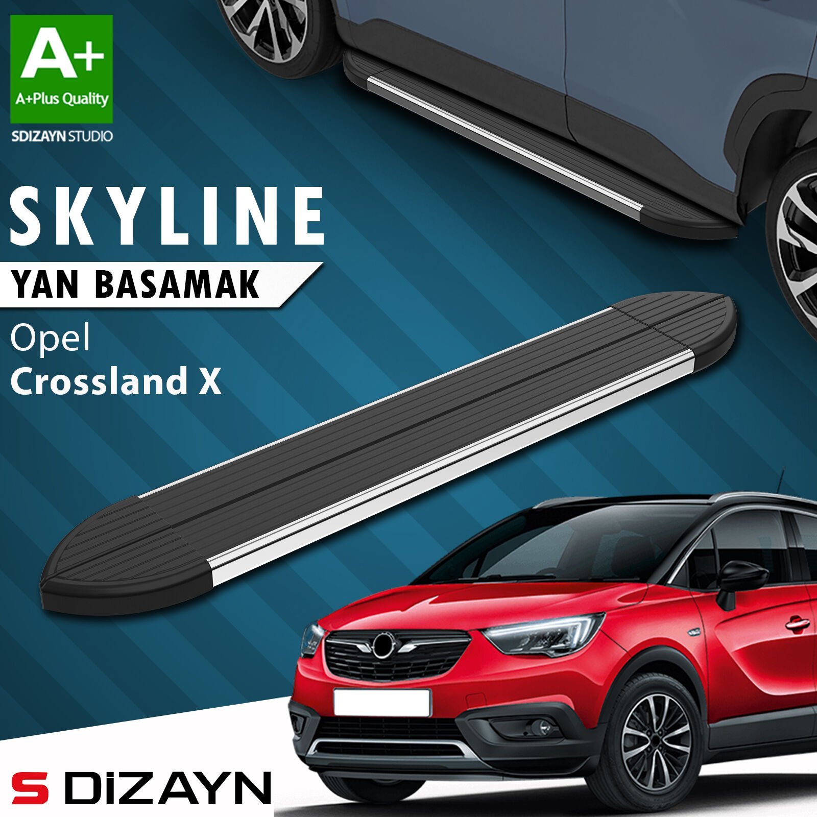 S-Dizayn Opel Crossland X Skyline Krom Yan Basamak 173 Cm 2017 Üzeri A+ Kalite