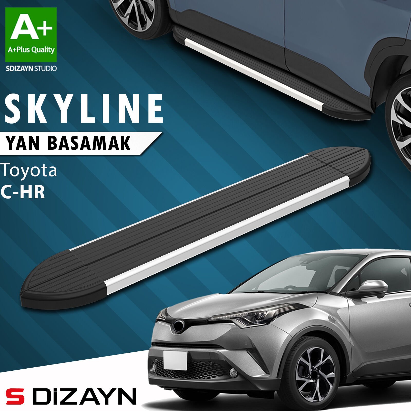S-Dizayn Toyota C-HR Skyline Aluminyum Yan Basamak 173 Cm 2016-2023 A+ Kalite