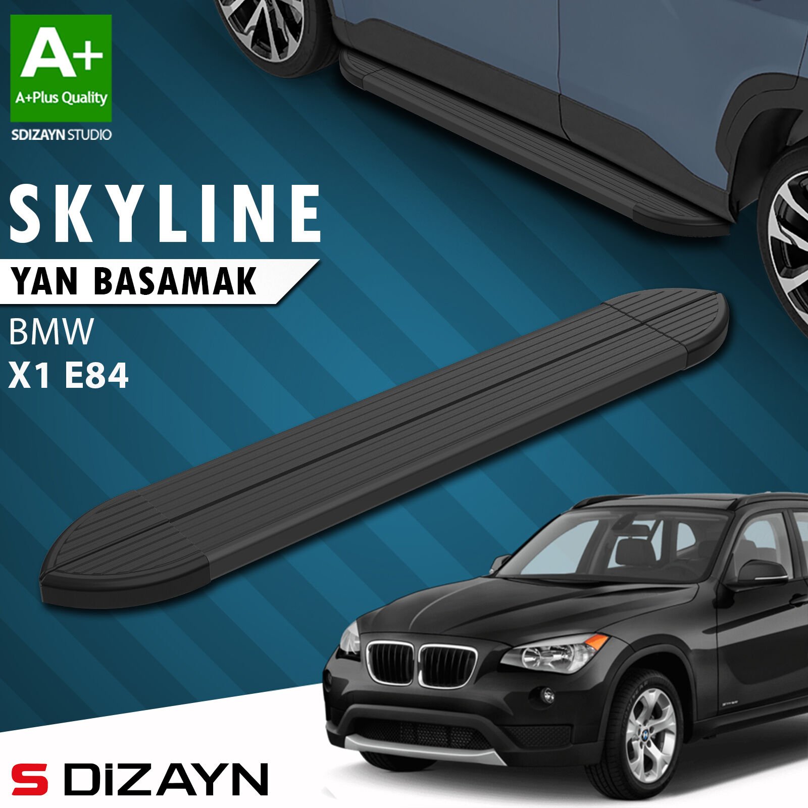 S-Dizayn Bmw X1 E84 Skyline Siyah Yan Basamak 183 Cm 2009-2015 A+ Kalite