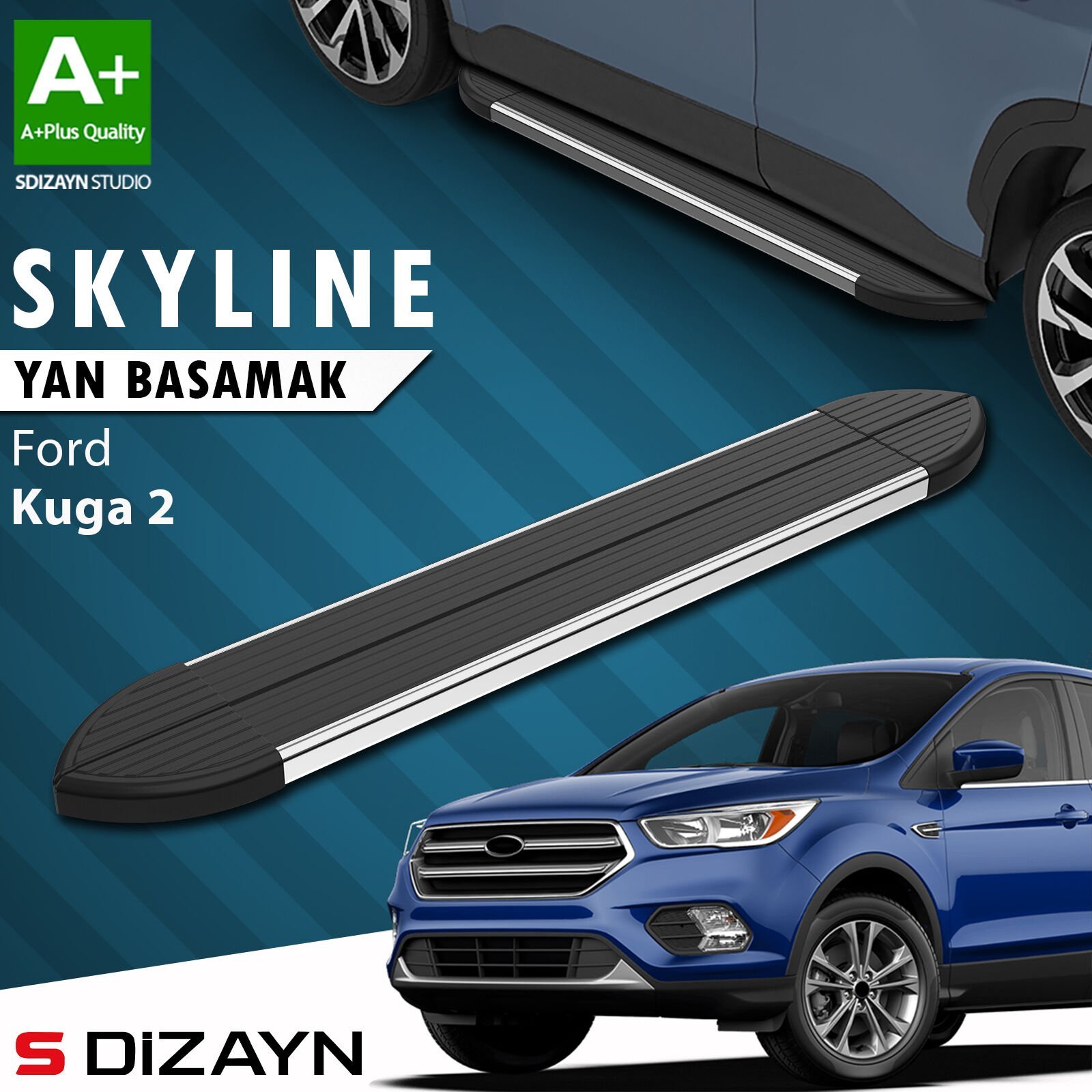 S-Dizayn Ford Kuga 2 Skyline Krom Yan Basamak 183 Cm 2013-2019 A+ Kalite