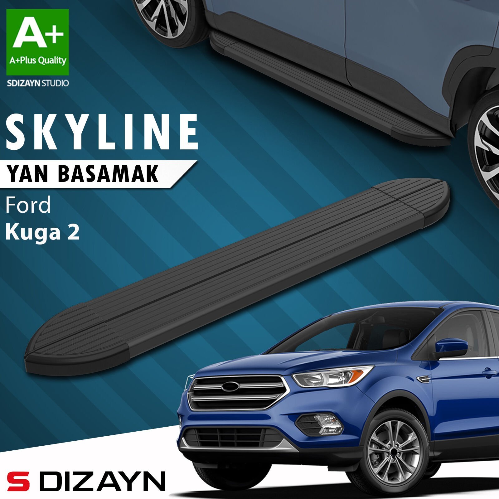 S-Dizayn Ford Kuga 2 Skyline Siyah Yan Basamak 183 Cm 2013-2019 A+ Kalite
