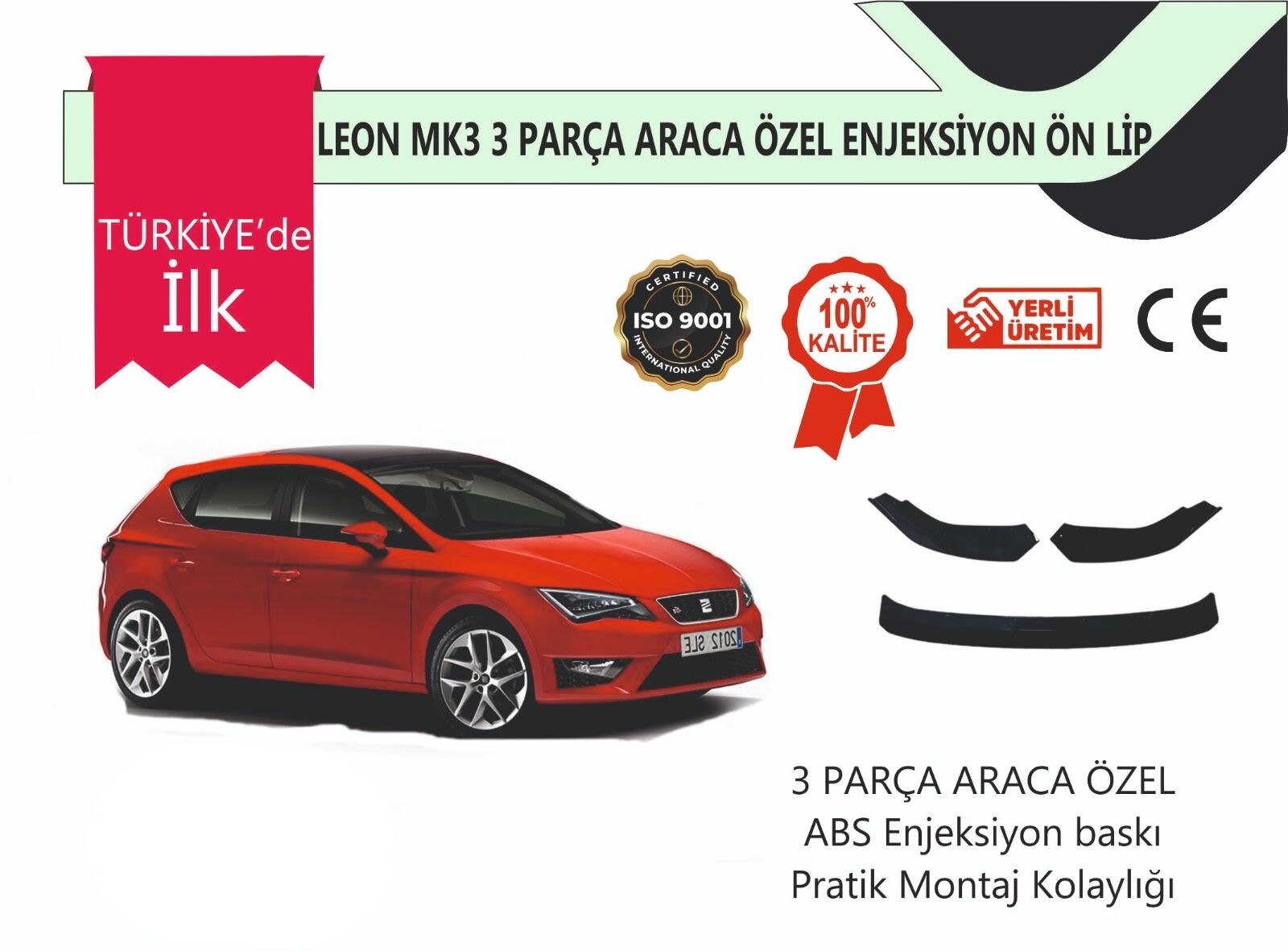 Seat Leon 2012 Sonrası 3 Parça Ön Lip Siyah