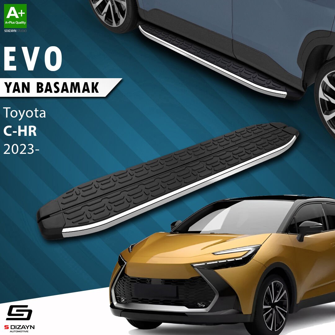 S-Dizayn Toyota C-HR 2 Evo Krom Yan Basamak 173 Cm 2023 Üzeri A+ Kalite