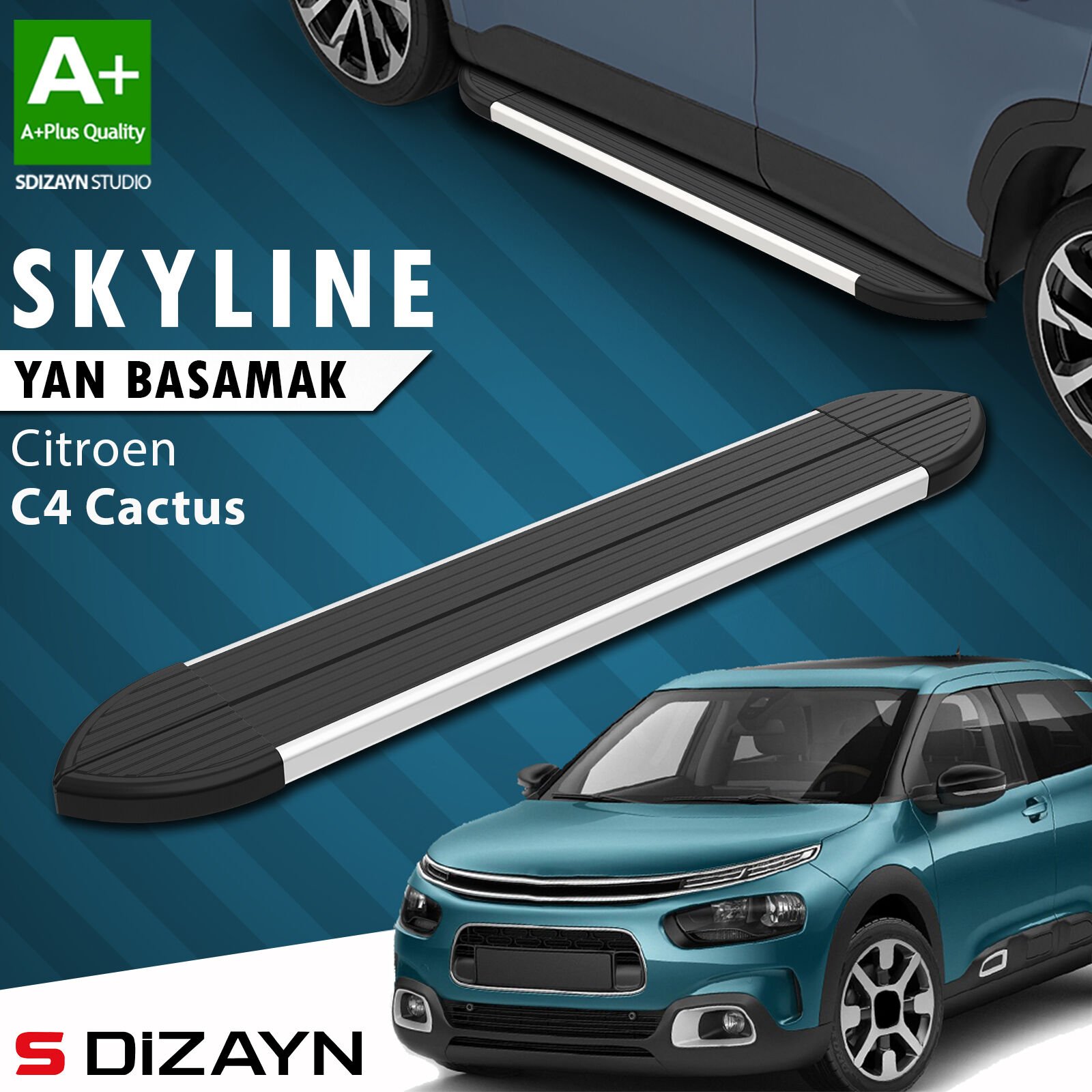 S-Dizayn Citroen C4 Cactus Skyline Aluminyum Yan Basamak 183 Cm 2014 Üzeri A+ Kalite