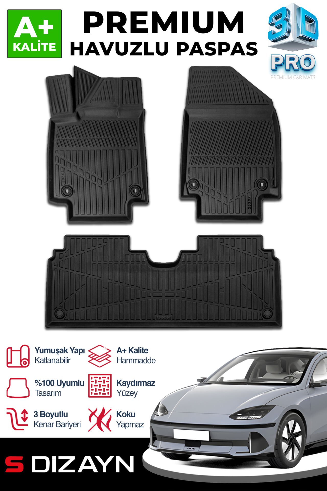 S-Dizayn Hyundai Ioniq 6 3D Pro Havuzlu Paspas 2022 Üzeri A+ Kalite