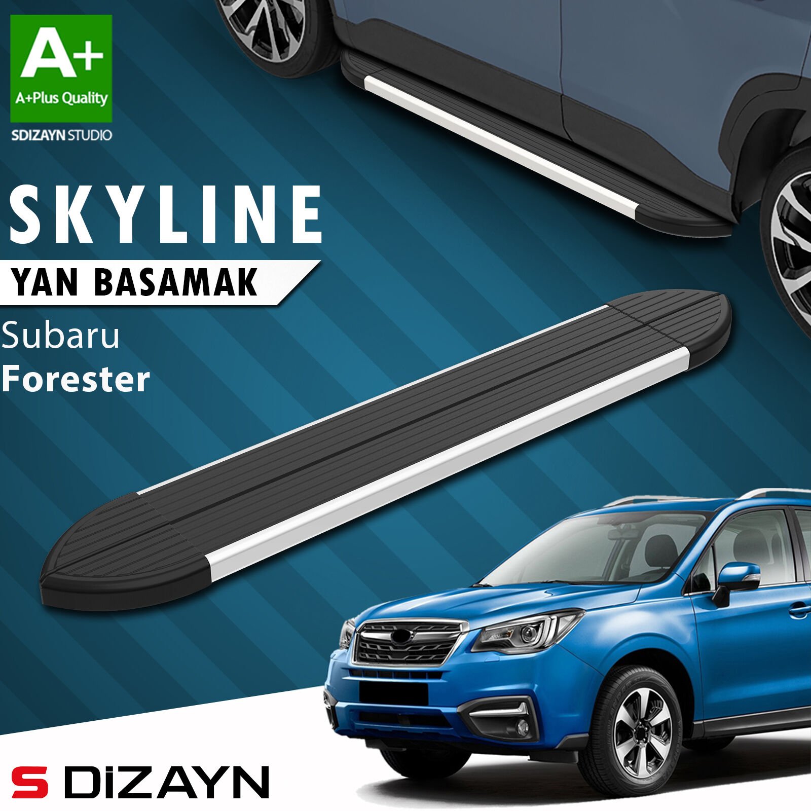 S-Dizayn Subaru Forester 4 Skyline Aluminyum Yan Basamak 183 Cm 2012-2019 A+ Kalite