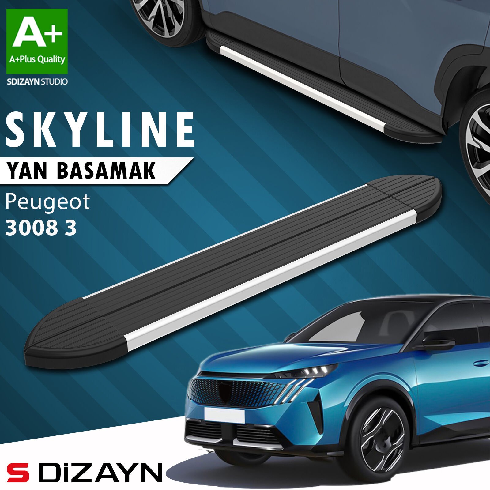 S-Dizayn Peugeot 3008 3 Skyline Aluminyum Yan Basamak 183 Cm 2024 Üzeri A+ Kalite