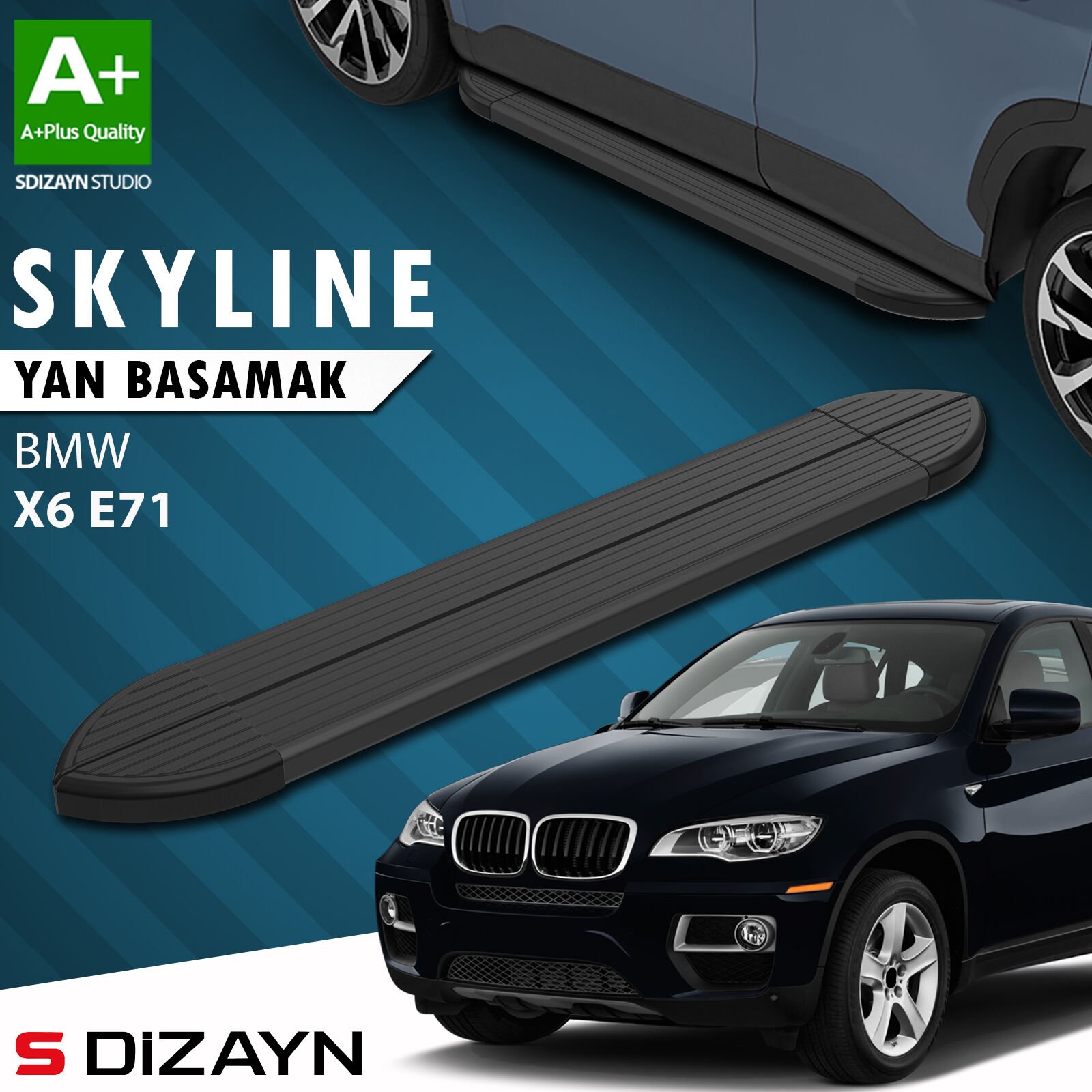 S-Dizayn Bmw X6 E71 Skyline Siyah Yan Basamak 193 Cm 2008-2014 A+ Kalite