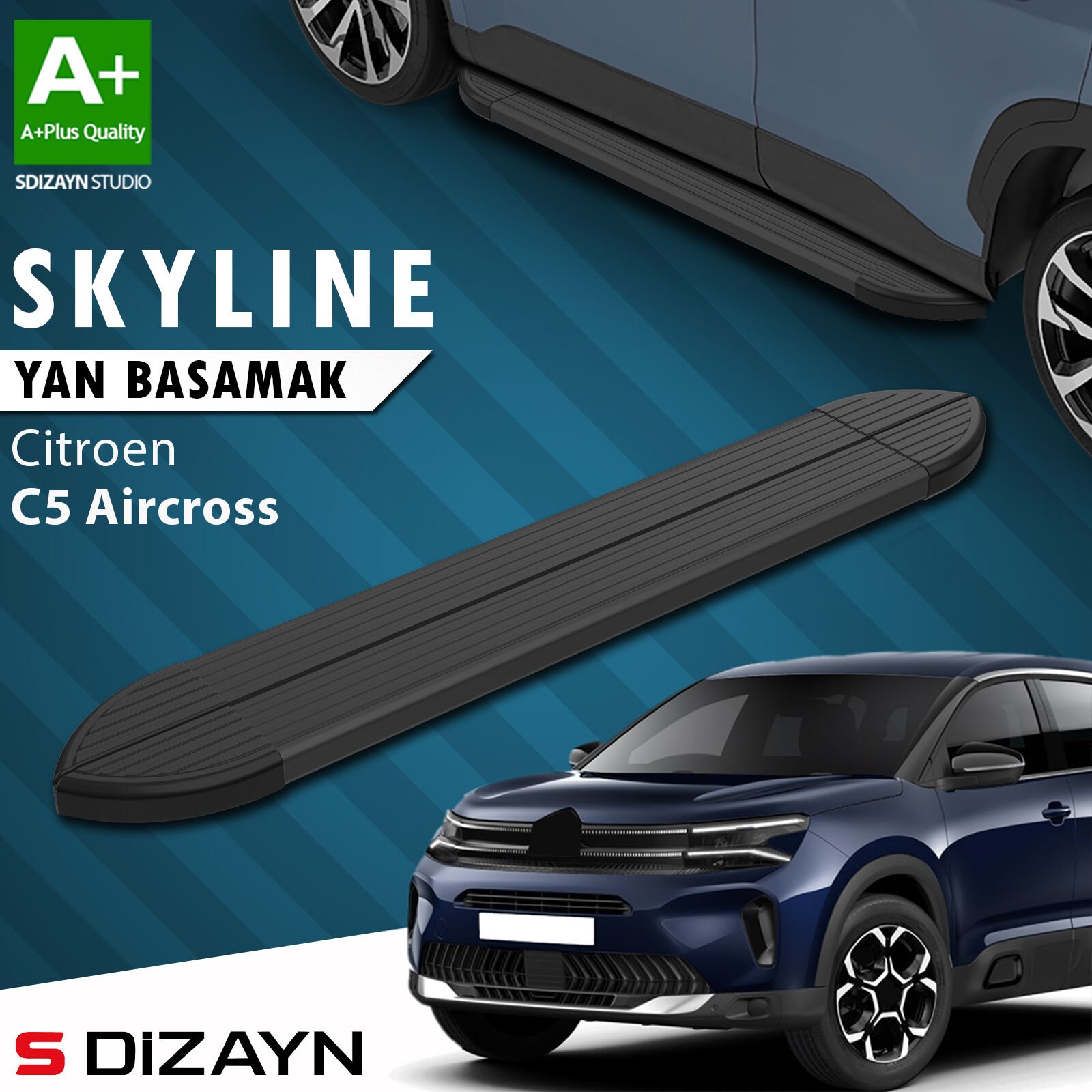 S-Dizayn Citroen C5 Aircross Skyline Siyah Yan Basamak 193 Cm 2017 Üzeri A+ Kalite