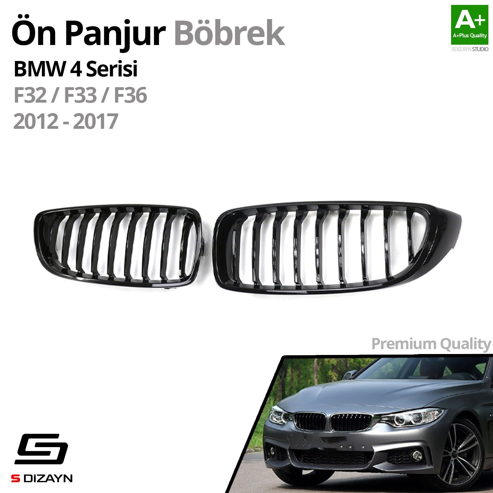 S-Dizayn Bmw 4 Serisi F32/F33/F36 Ön Panjur Böbrek Parlak Siyah Piano Black Düz Model 2012-2017