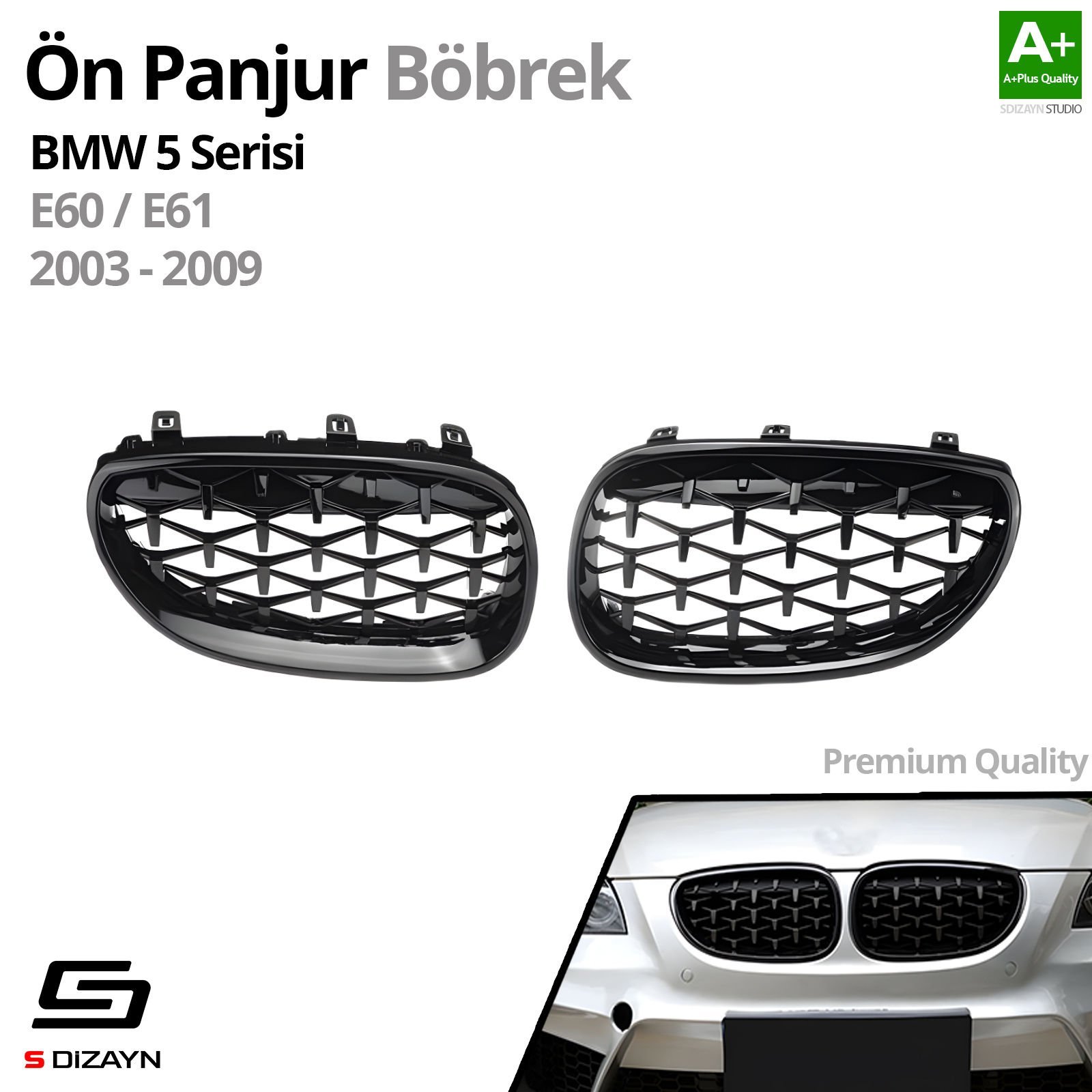 S-Dizayn Bmw 5 Serisi E60/E61 Ön Panjur Böbrek Parlak Siyah Piano Black Diamond Model 2003-2009