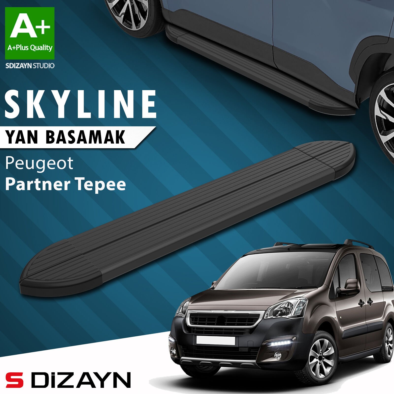 S-Dizayn Peugeot Partner 2 Tepee Skyline Siyah Yan Basamak 193 Cm 2008-2018 A+ Kalite