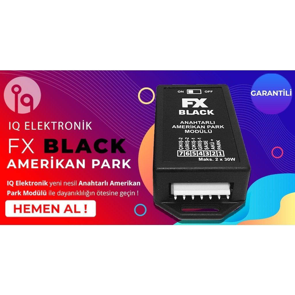 Iq Ayarsız Uyumlu Anahtarlı Amerikan Park Modülü Fx Black