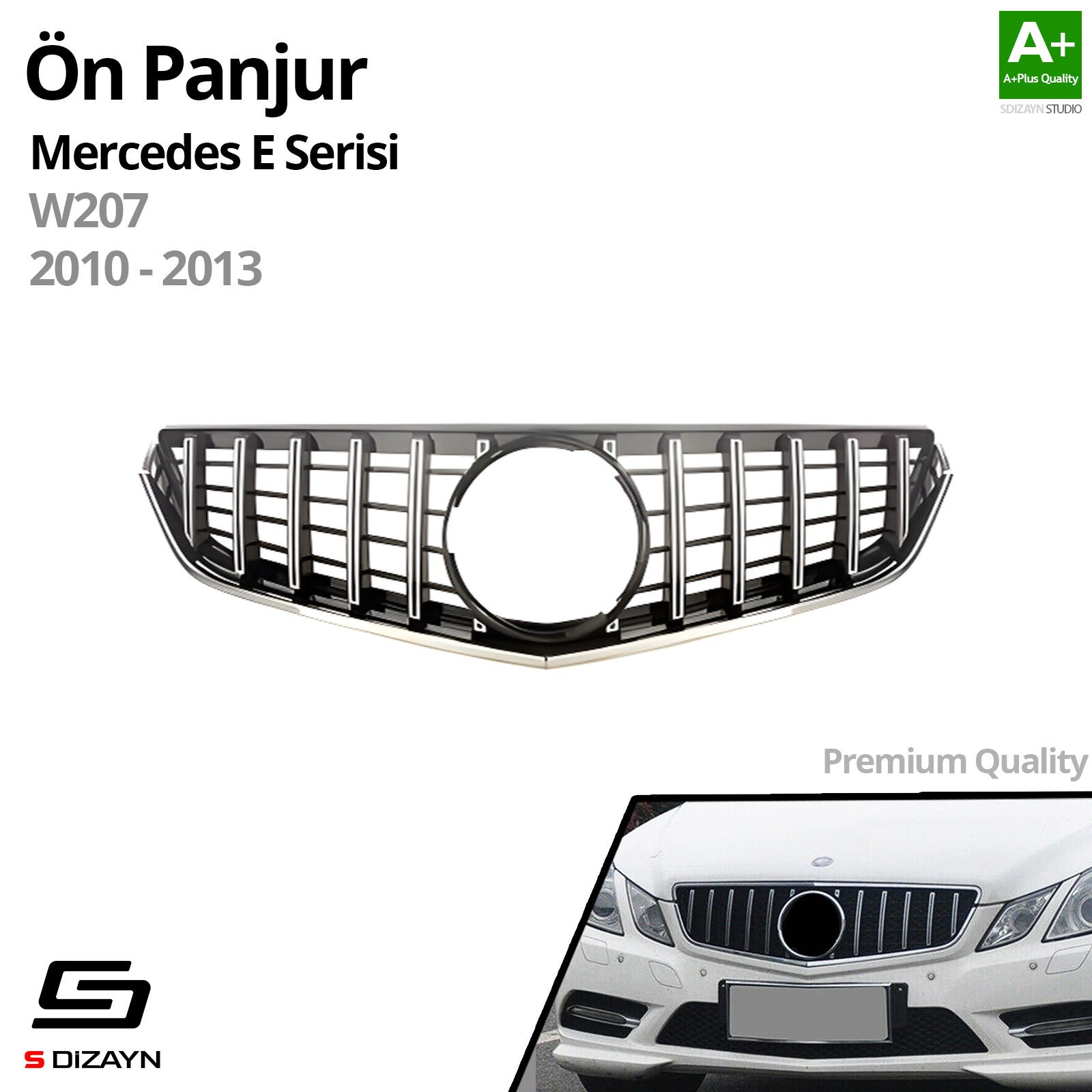 S-Dizayn Mercedes E-Class W207 Ön Panjur Krom GTR Model 2010-2013