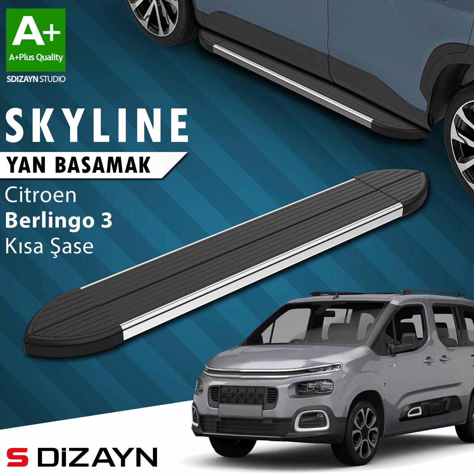 S-Dizayn Citroen Berlingo 3 Kısa Şase Skyline Krom Yan Basamak 203 Cm 2018 Üzeri A+ Kalite
