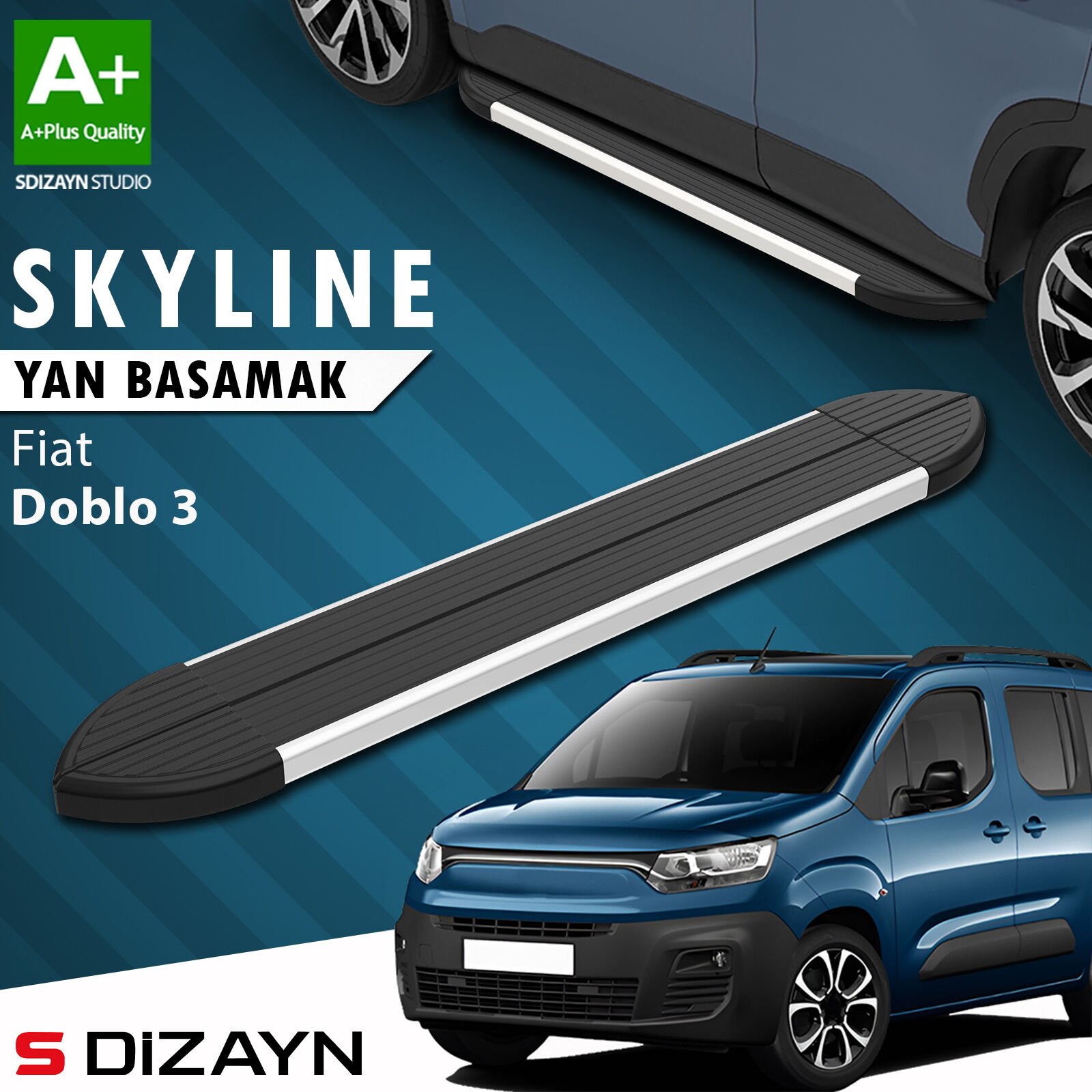 S-Dizayn Fiat Doblo 3 Kısa Şase Skyline Aluminyum Yan Basamak 203 Cm 2023 Üzeri A+ Kalite