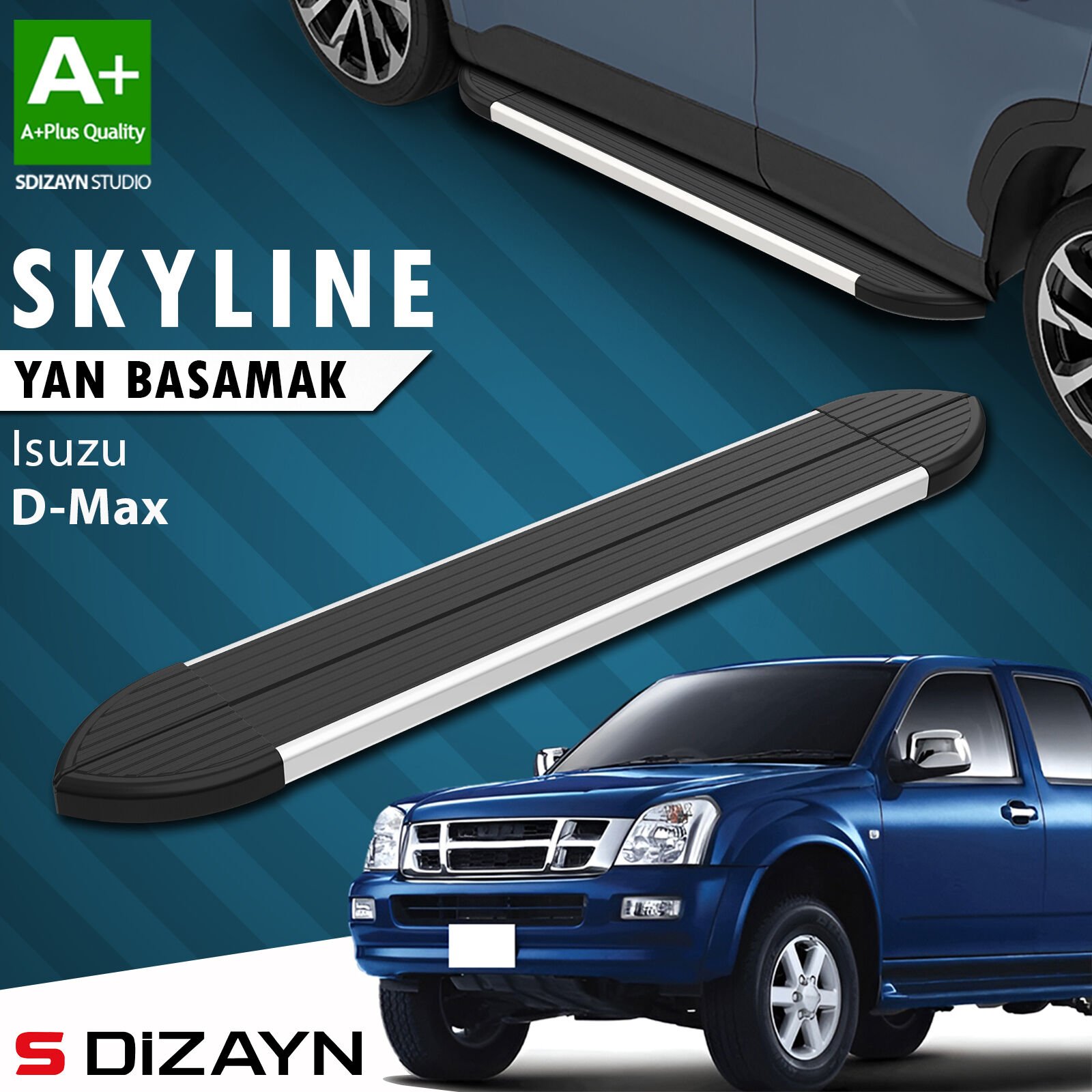 S-Dizayn Isuzu D-Max Skyline Aluminyum Yan Basamak 203 Cm 2007-2012 A+ Kalite