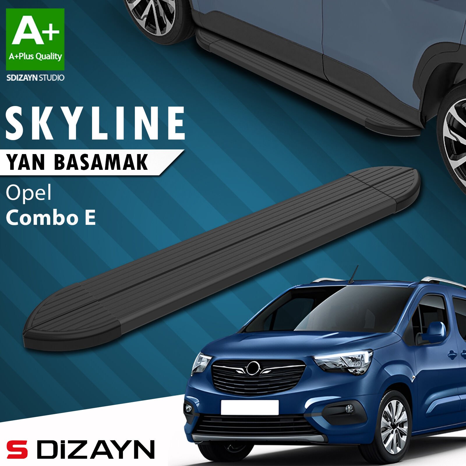 S-Dizayn Opel Combo E Kısa Şase Skyline Siyah Yan Basamak 203 Cm 2018 Üzeri A+ Kalite