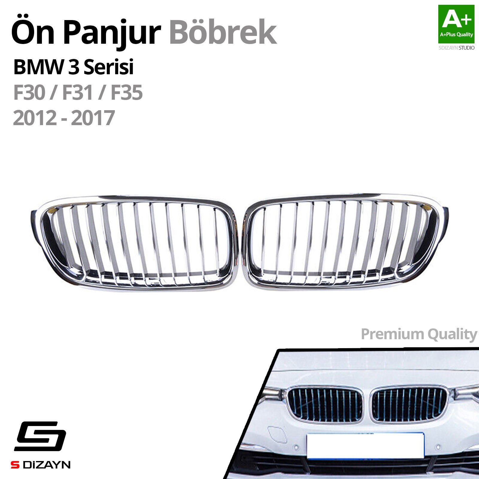 S-Dizayn Bmw 3 Serisi F30/F31/F35 Ön Panjur Böbrek Parlak Krom Düz Model 2012-2017