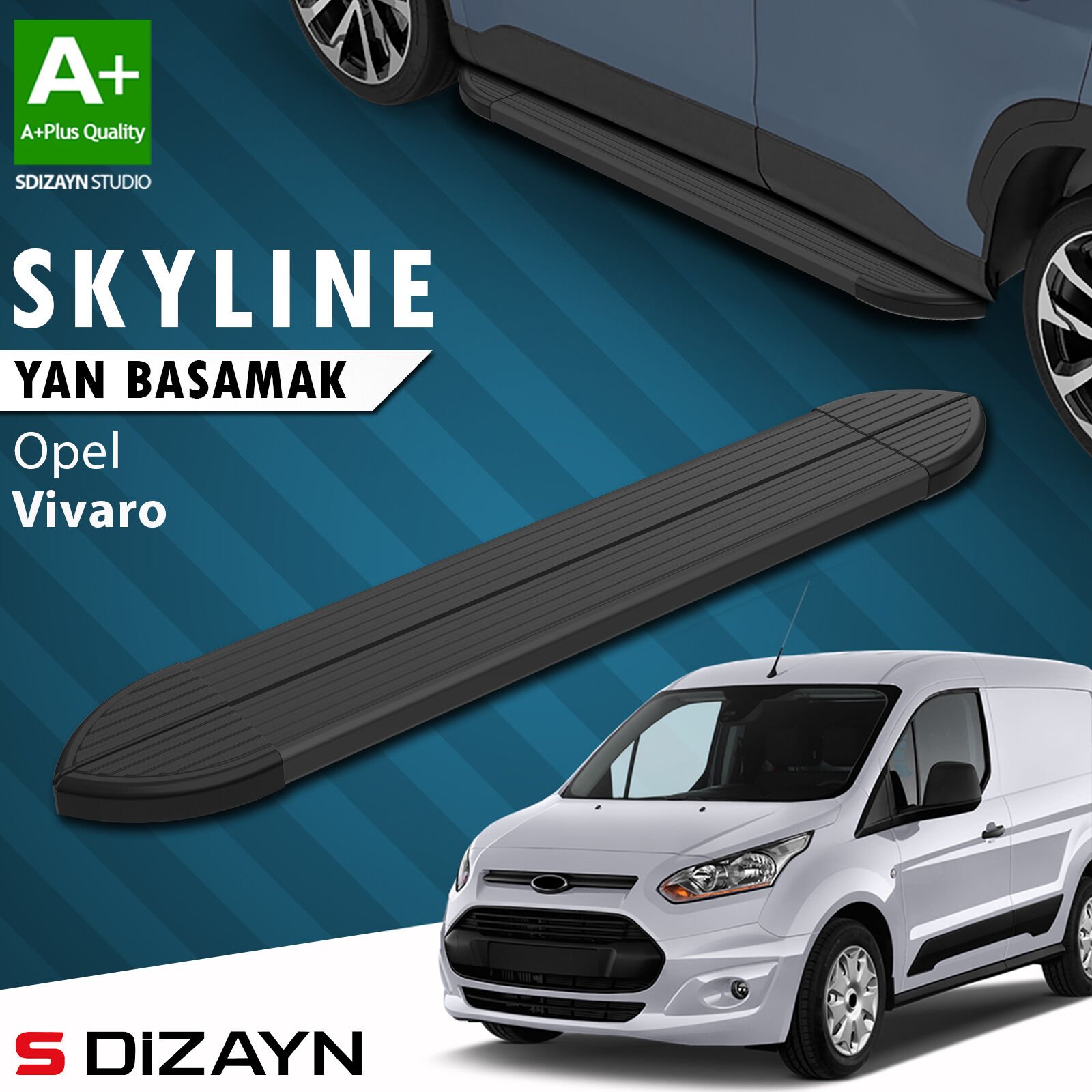 S-Dizayn Opel Vivaro B Kısa Şase Skyline Siyah Yan Basamak 213 Cm 2015-2018 A+ Kalite