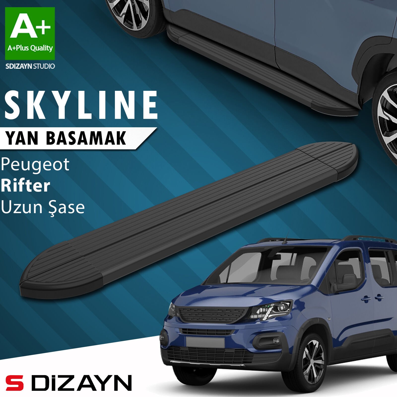 S-Dizayn Peugeot Rifter Uzun Şase Skyline Siyah Yan Basamak 213 Cm 2019-2023 A+ Kalite