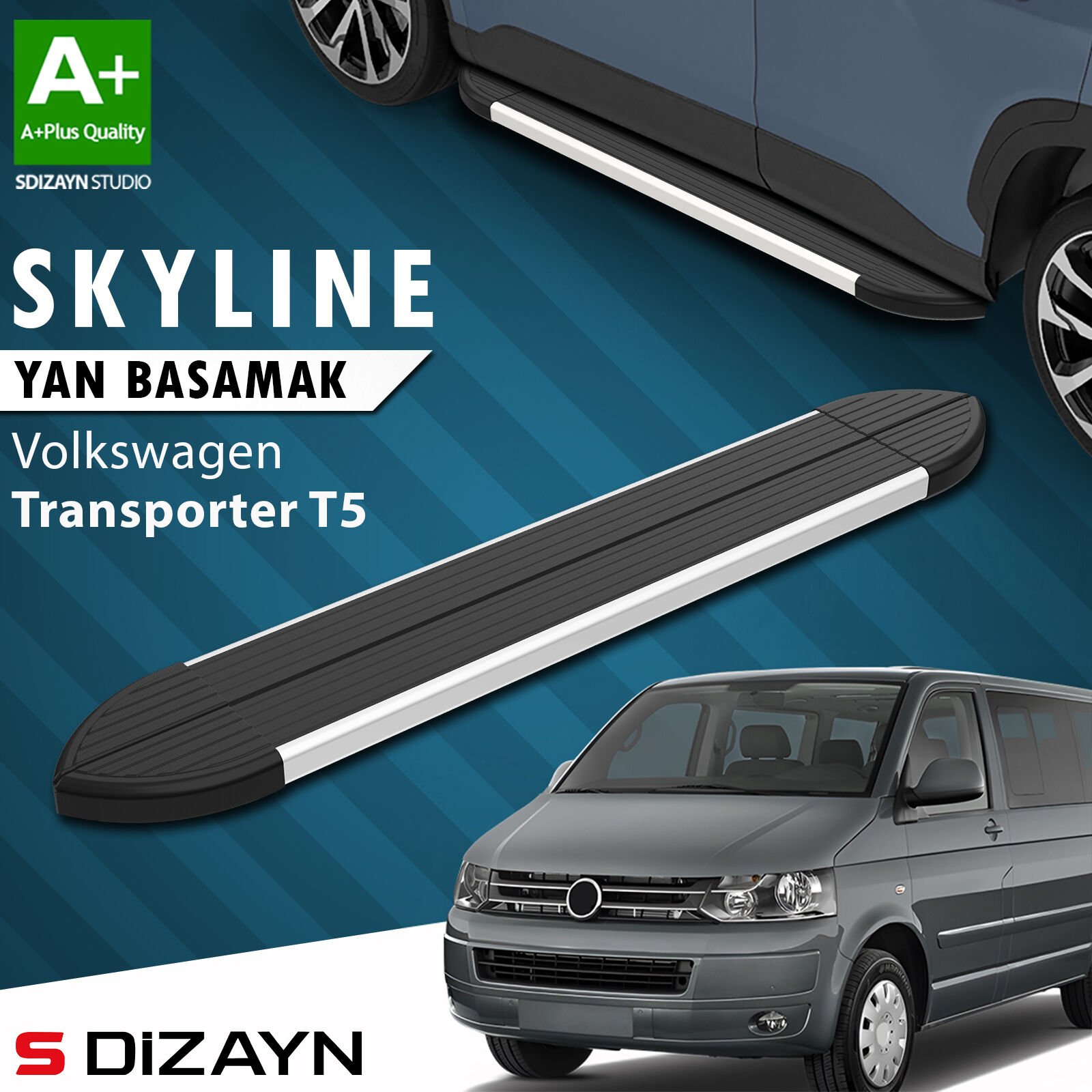 S-Dizayn VW Transporter T5 Kısa Şase Skyline Aluminyum Yan Basamak 213 Cm 2003-2015 A+ Kalite