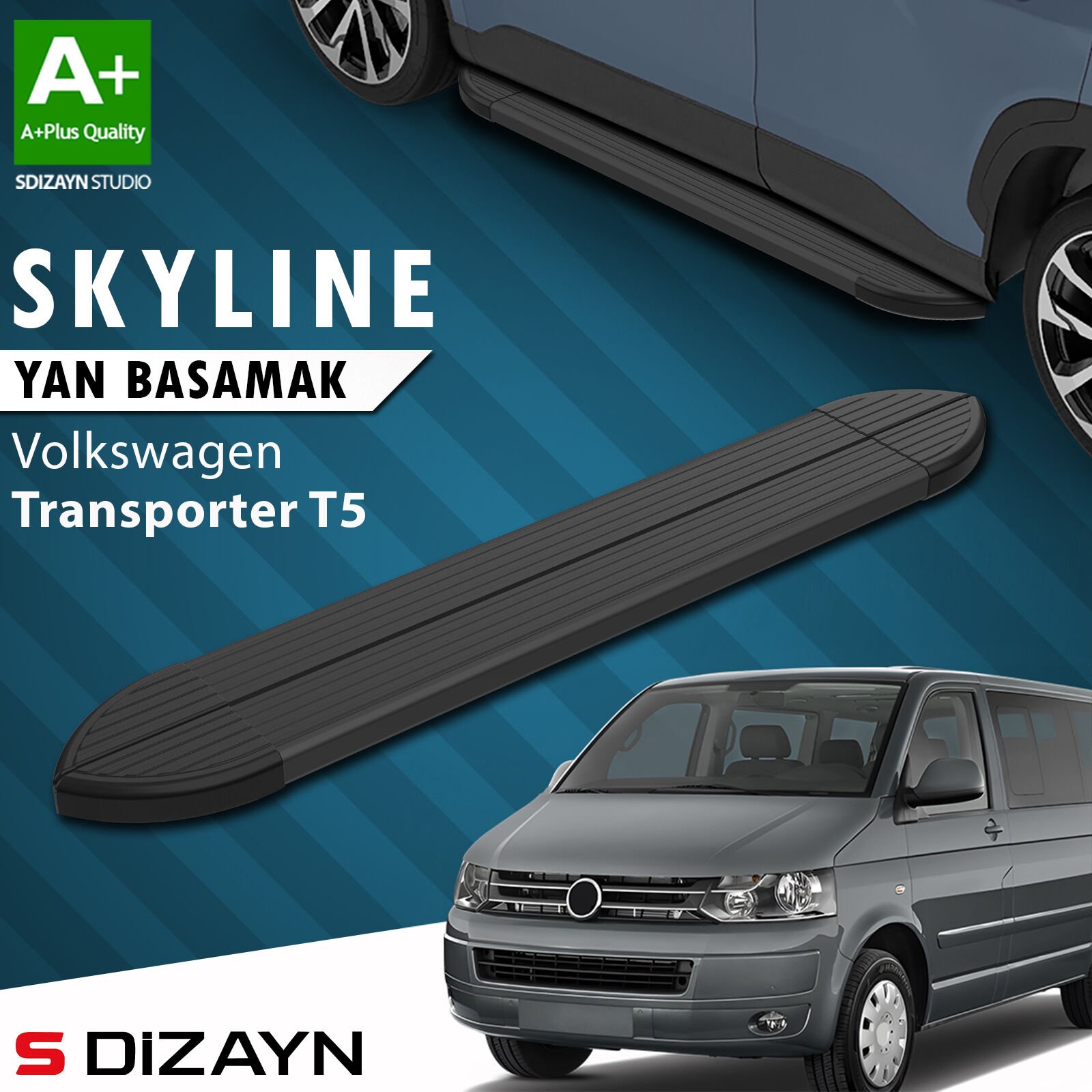 S-Dizayn VW Transporter T5 Kısa Şase Skyline Siyah Yan Basamak 213 Cm 2003-2015 A+ Kalite