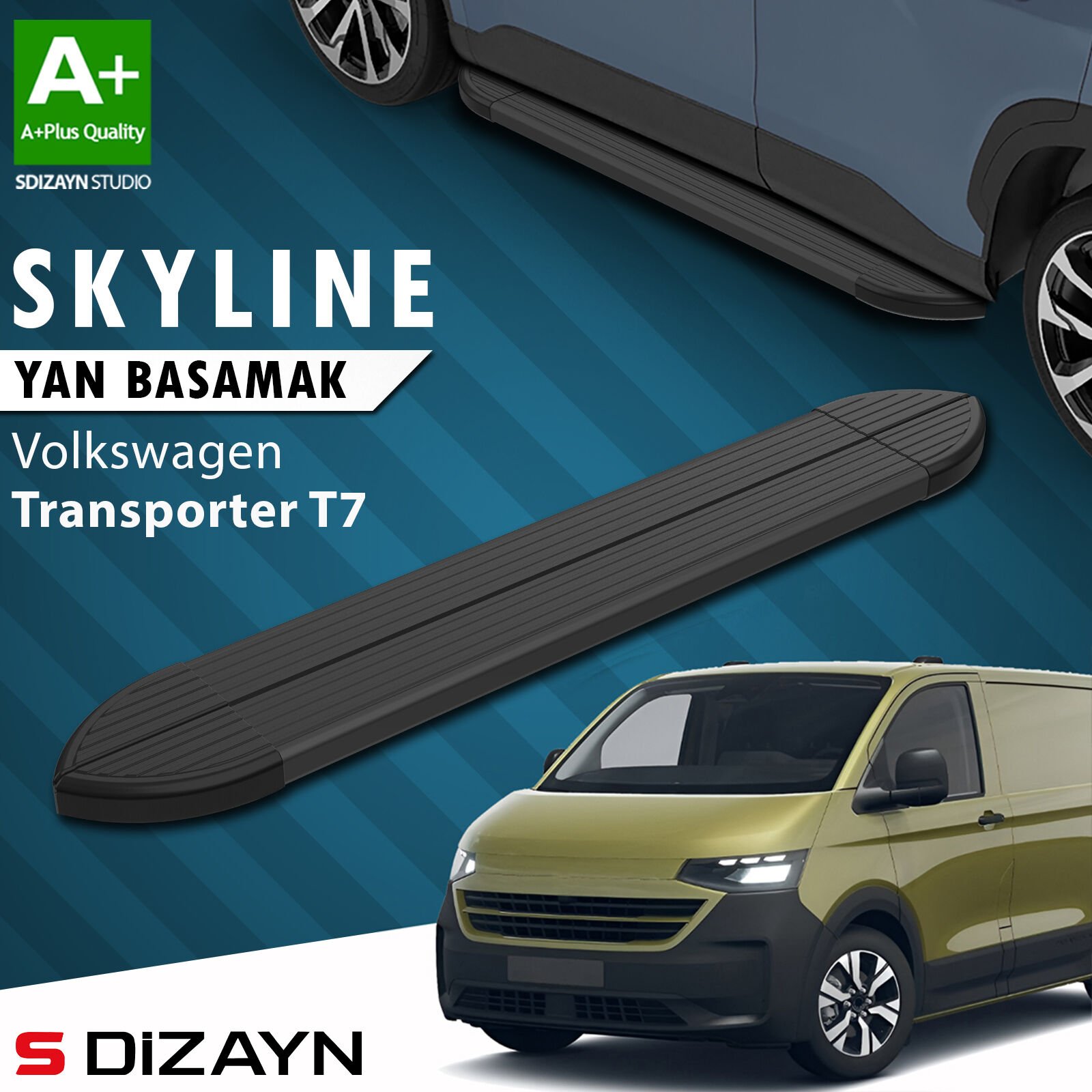 S-Dizayn VW Transporter T7 Skyline Siyah Yan Basamak 223 Cm 2024 Üzeri A+ Kalite