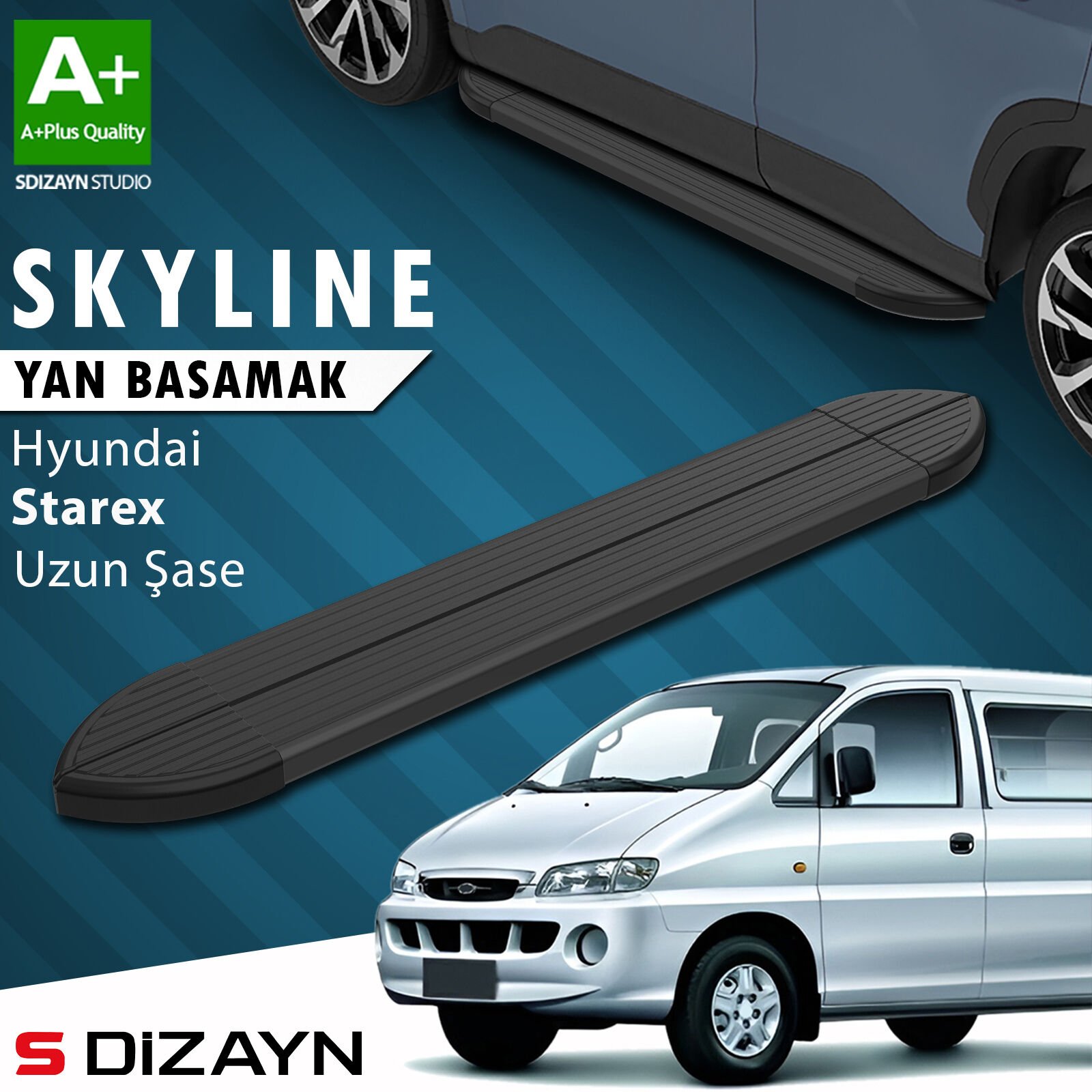 S-Dizayn Hyundai H-1 Starex Uzun Şase Skyline Siyah Yan Basamak 213 Cm 1998-2007 A+ Kalite