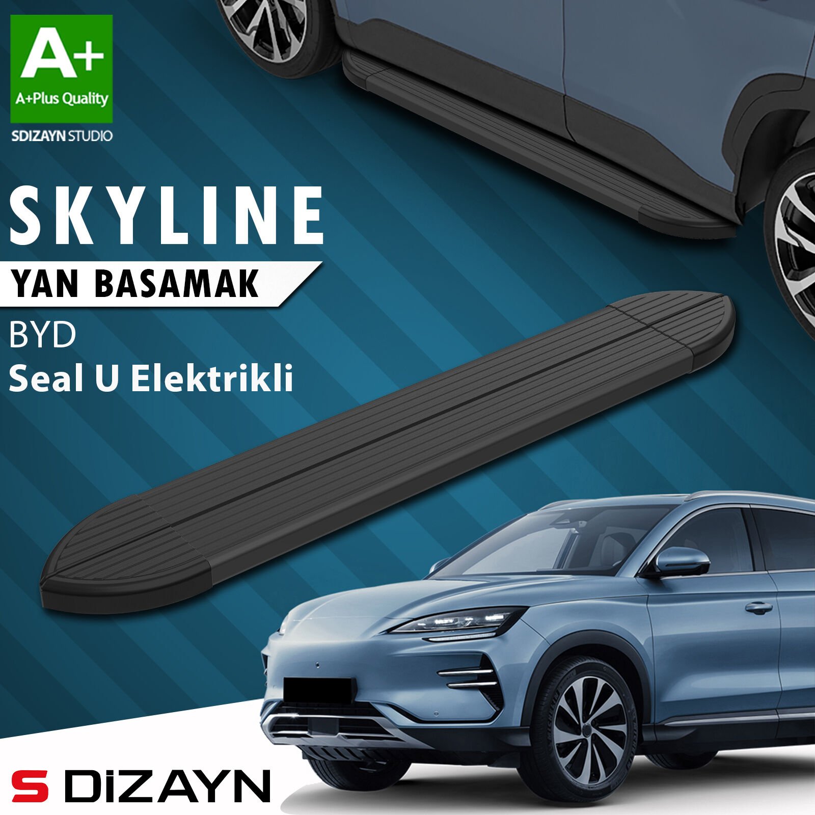 S-Dizayn BYD Seal U Elektrikli Skyline Siyah Yan Basamak 193 Cm 2022 Üzeri A+ Kalite