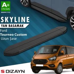 s-dizayn uyumlu Ford Tourneo Custom Uzun Şase Skyline Siyah Yan Basamak 243 Cm 2012-2023 A+ Kalite modelleri DRS Tuning'de. Kaliteli malzeme, hızlı kargo ve