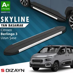 Citroen Berlingo 2018-Günümüz (K9) uyumlu 3 Uzun Şase Skyline Aluminyum Yan Basamak 213 Cm 2018 Üzeri A+ Kalite modelleri DRS Tuning'de. Kaliteli malzeme,