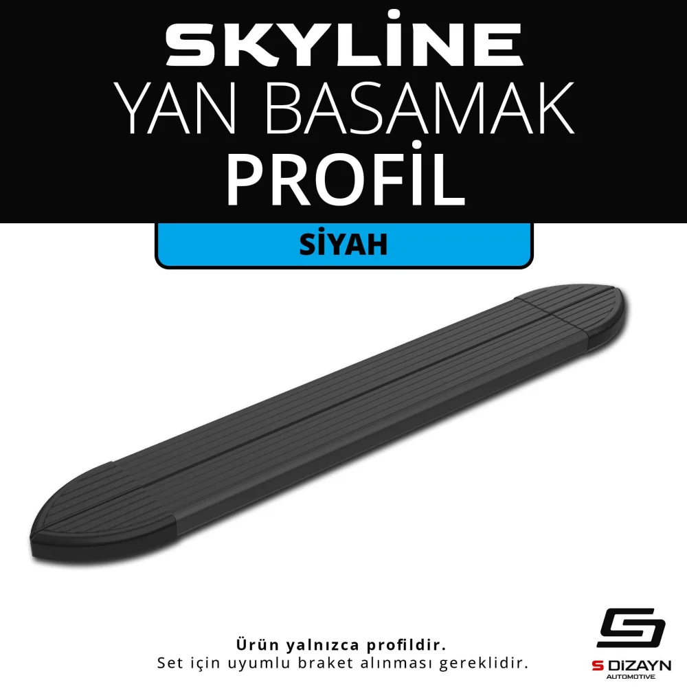 Skyline Siyah Yan Basamak Profil 243 Cm