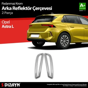 S-Dizayn Opel Astra L Krom Arka Reflektör Çerçevesi 2 Prç 2022 Üzeri						                Araca &Ouml;zel Krom Aksesuar
&Uuml;r&uuml;n &Ouml;zellikleri:Krom &uu
